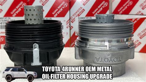 toyota 4runner metal oil filter housing|toyota oil filter housing replacement.